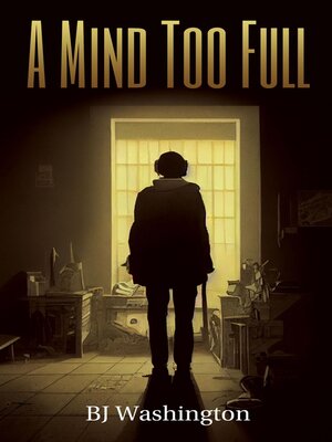 cover image of A Mind Too Full